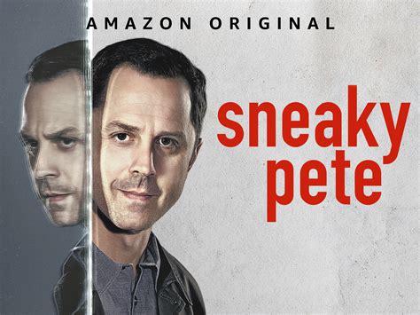 Sneaky Pete .